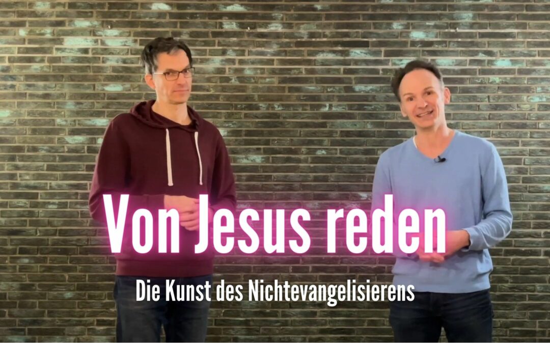 Von Jesus reden