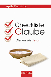 Checkliste Glauben - Ajith Fernando